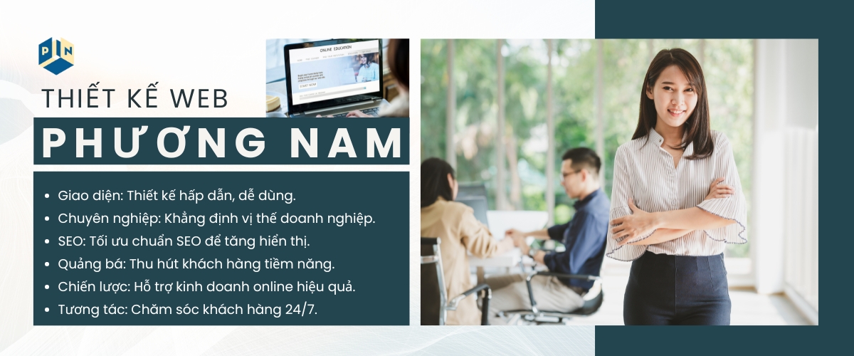 THIẾT KẾ WEB BÌNH DƯƠNG CỦA PHƯƠNG NAM HỖ TRỢ XÂY DỰNG CHIẾN LƯỢC CHO BẠN