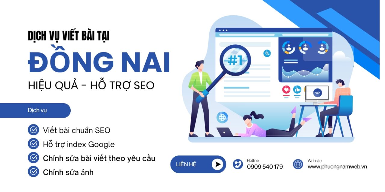 Viết bài cho website tại Đồng Nai, chuẩn SEO, Giá Tốt, Chuyên Nghiệp