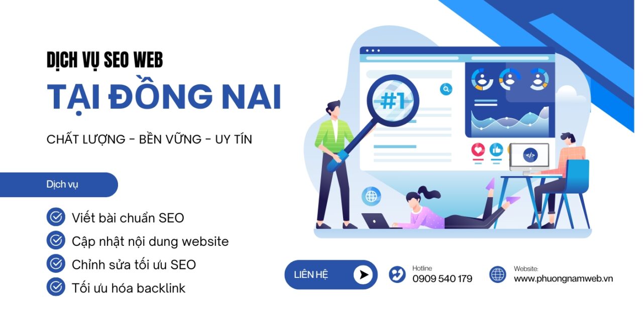 Dịch vu SEO tại Đồng Nai Uy Tín, Bền Vững Chuyên Nghiệp